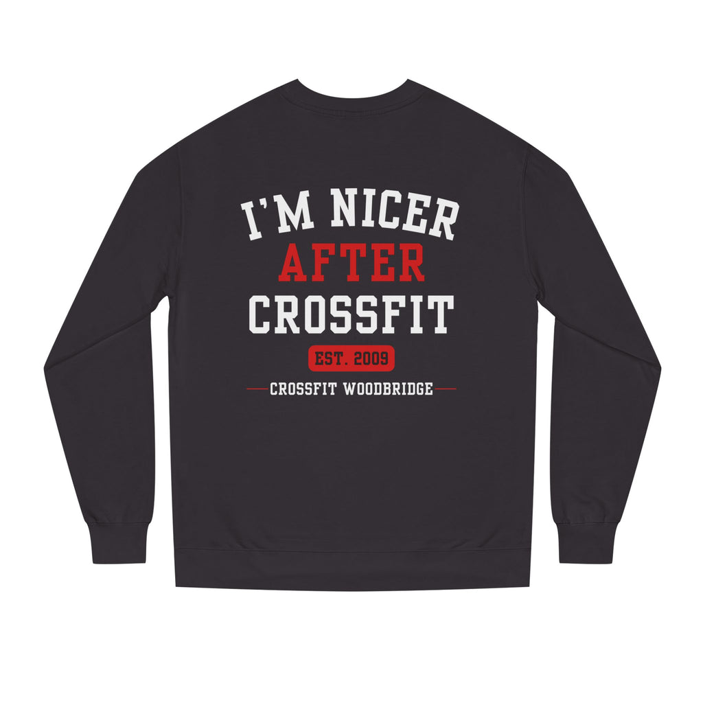 Crewneck Sweatshirt — "I’m Nicer After CrossFit" CrossFit Woodridge Gym Apparel
