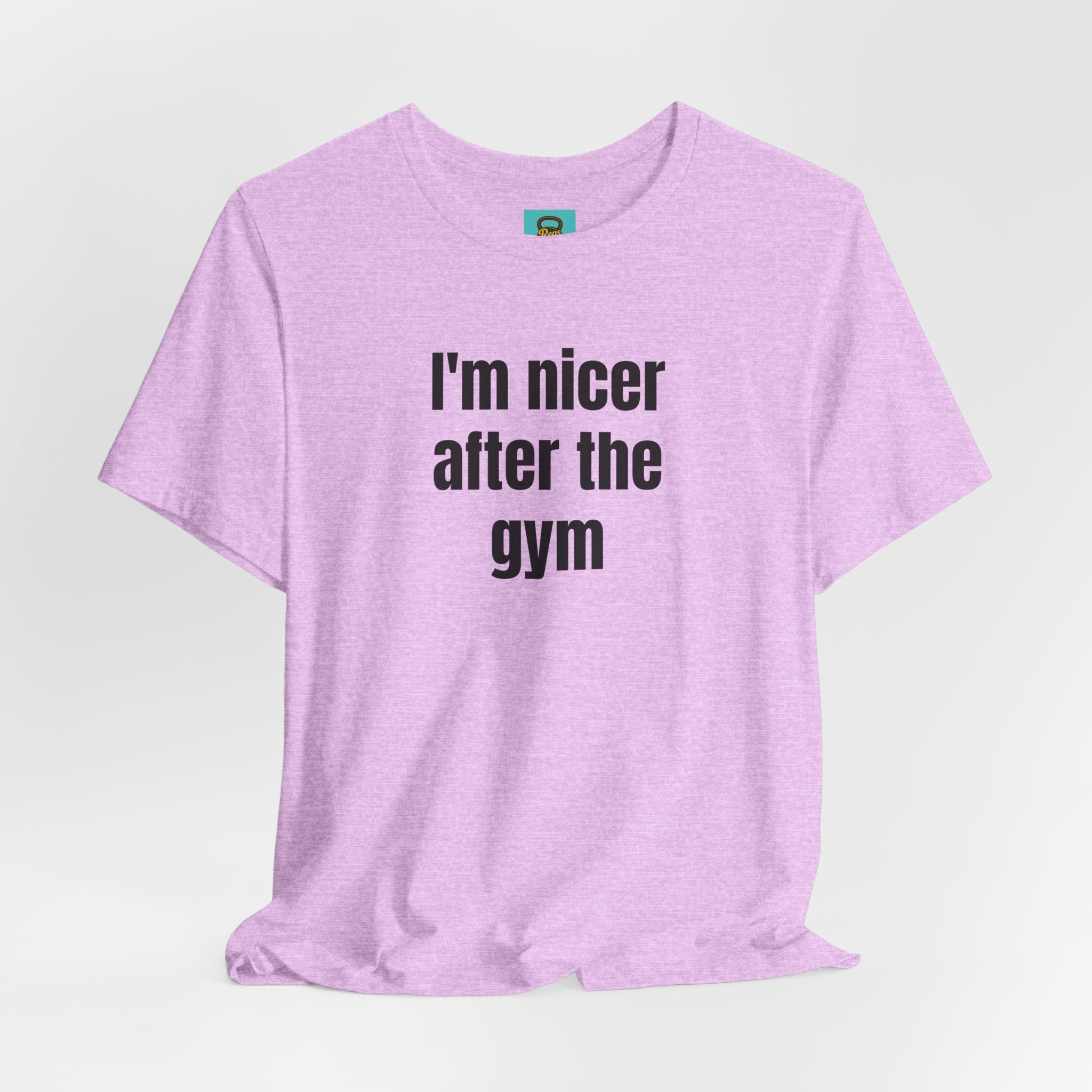 I'm Nicer After the Gym T‑Shirt