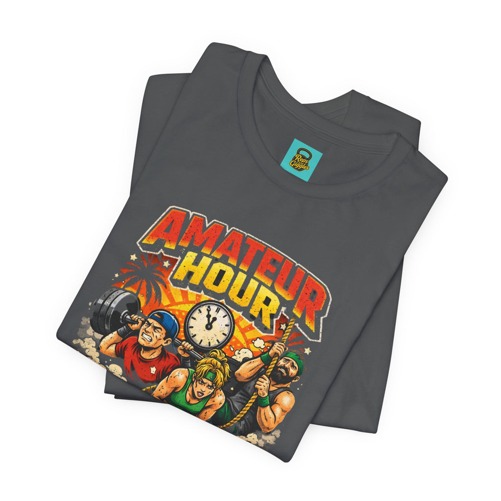 Amateur Hour CrossFit Tee — "Barely Trying, Always Dying" Fitness Graphic Shirt