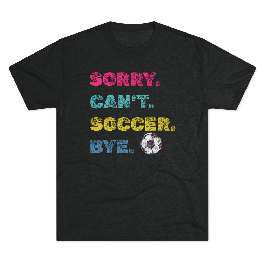 VISTA Porcupines 'Sorry. Can't' Tri-blend Tee