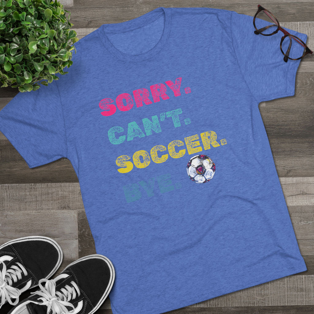VISTA Porcupines 'Sorry. Can't' Tri-blend Tee