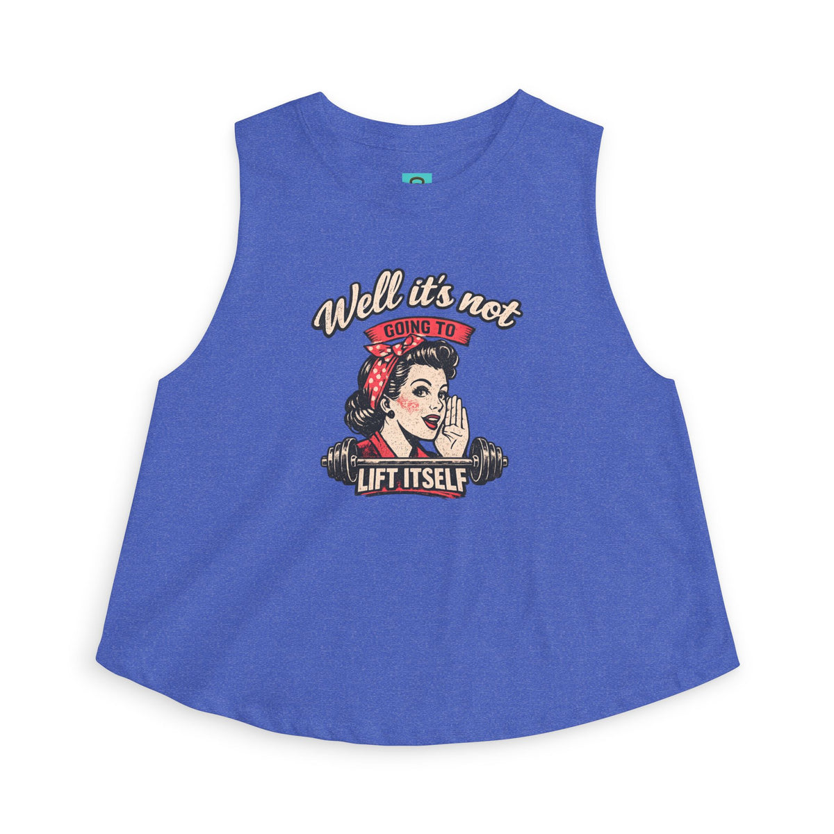 Retro Rosie 'Well It's Not Going To Lift Itself' Women's Crop Top