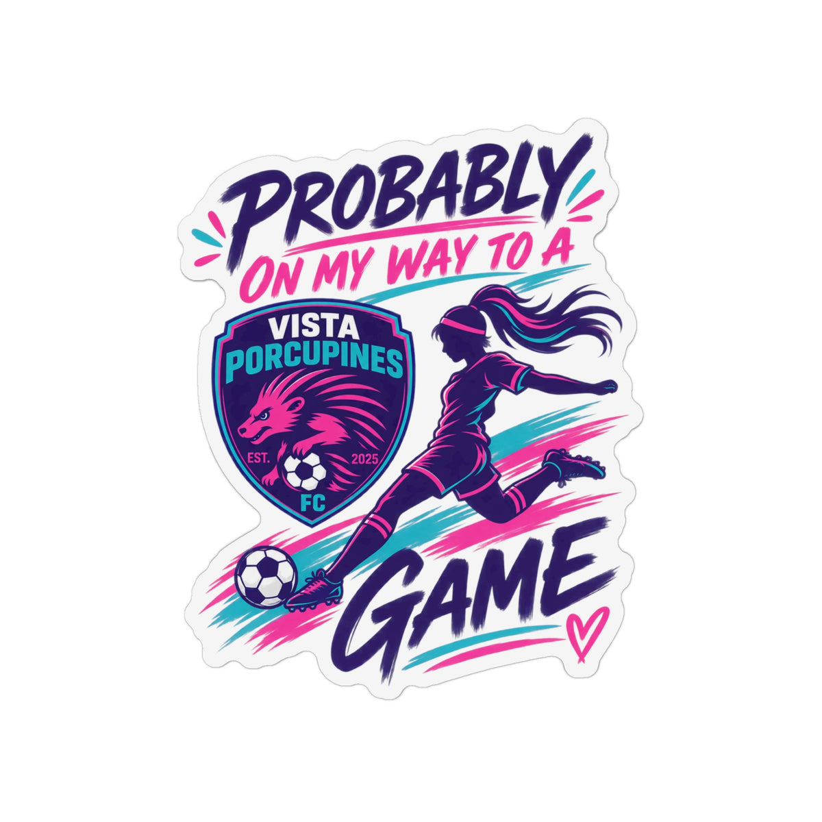 "Probably On My Way to a VISTA Porcupine Game"  Car Magnet