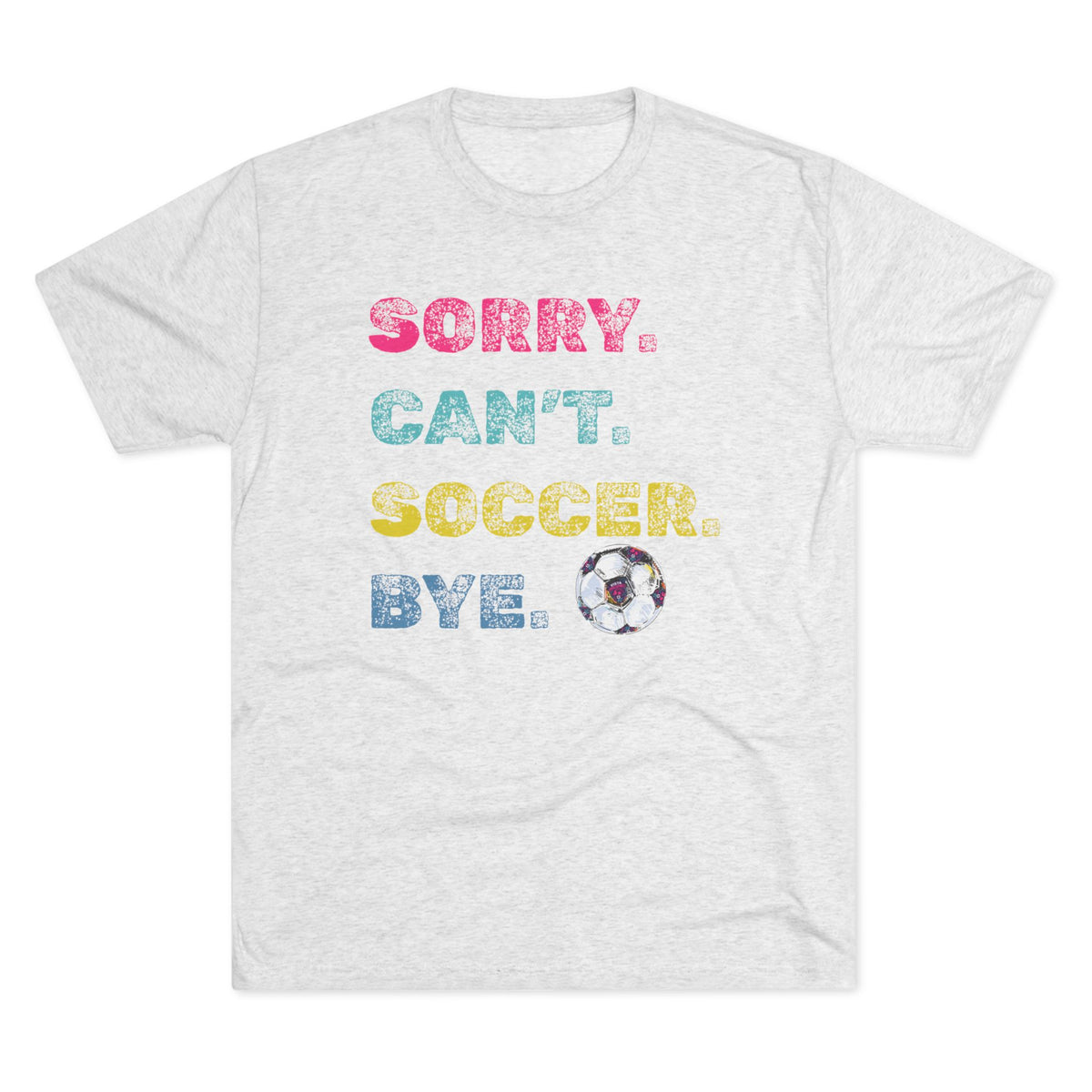 VISTA Porcupines 'Sorry. Can't' Tri-blend Tee