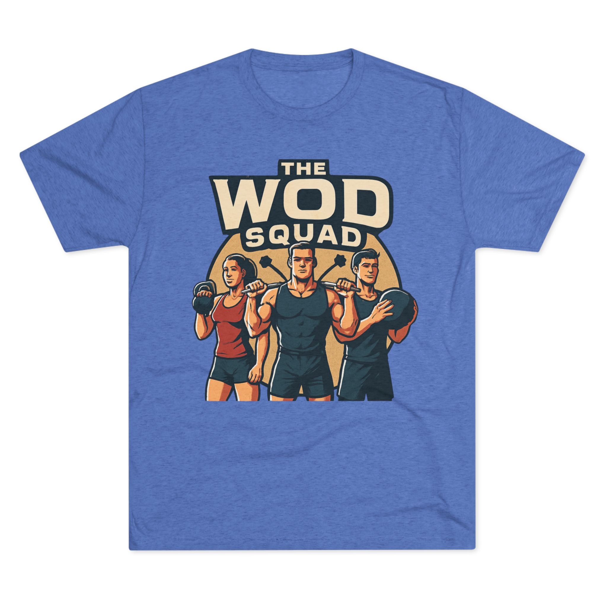 WOD Squad T-Shirt — "The WOD Squad" CrossFit Gym Tee (Back: "Friends Don't Let Friends Skip WODs")