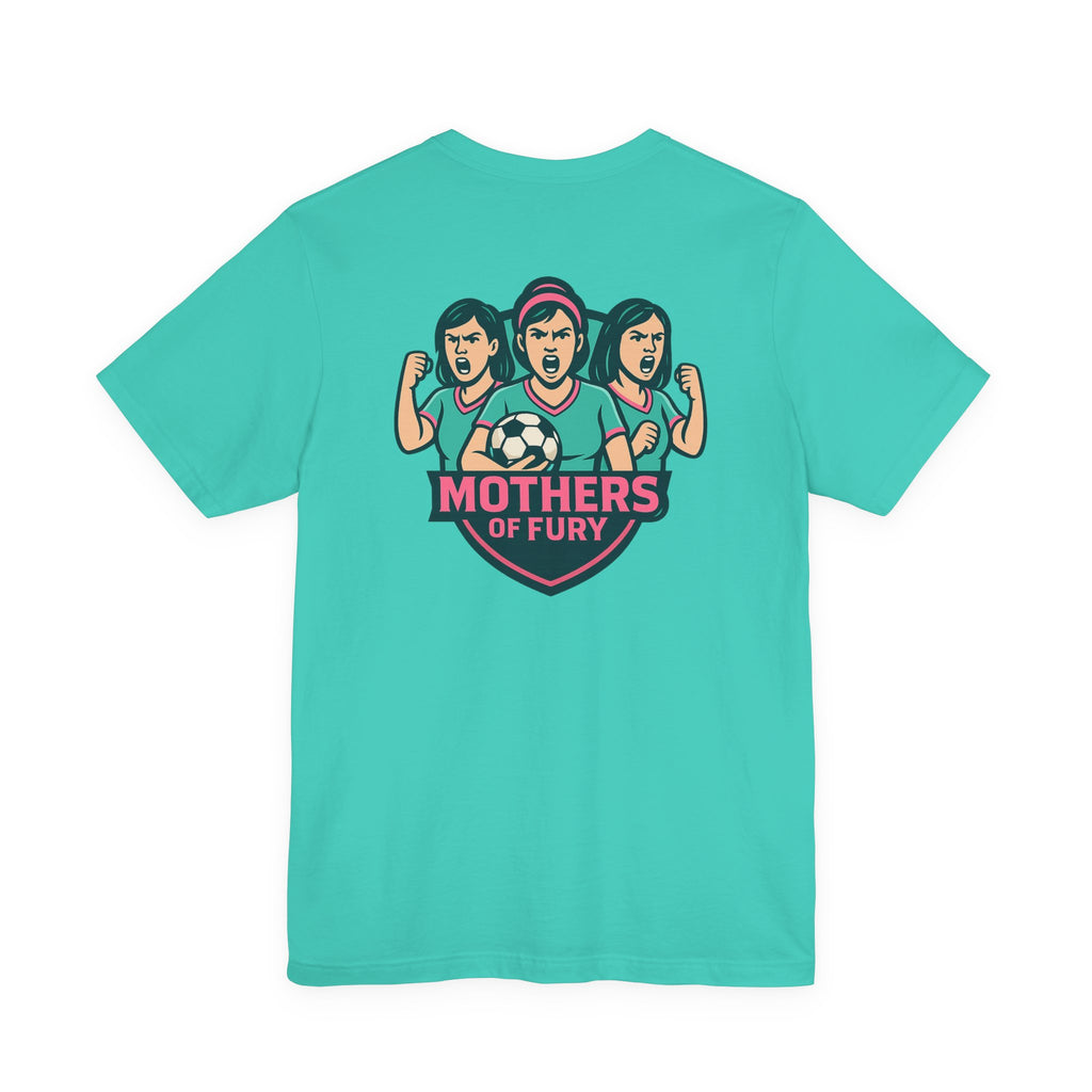 Mothers of Fury Tee