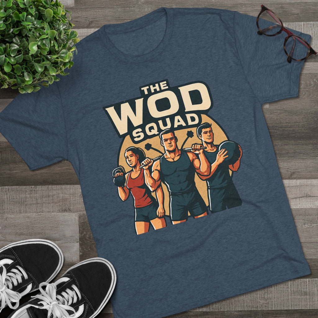 WOD Squad T-Shirt — "The WOD Squad" CrossFit Gym Tee (Back: "Friends Don't Let Friends Skip WODs")