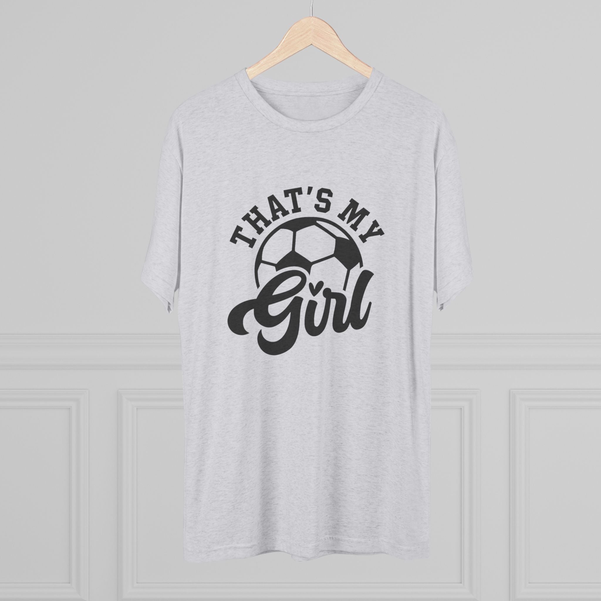 VISTA Fury 'That’s My Girl' Soccer Super Soft Tee