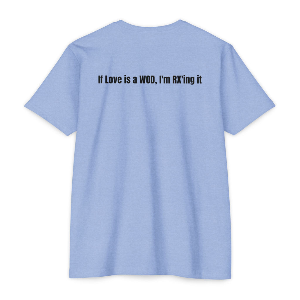 WOD Is Love T-Shirt — Retro Barbell CrossFit Tee ("If Love is a WOD, I'm RX'ing it")