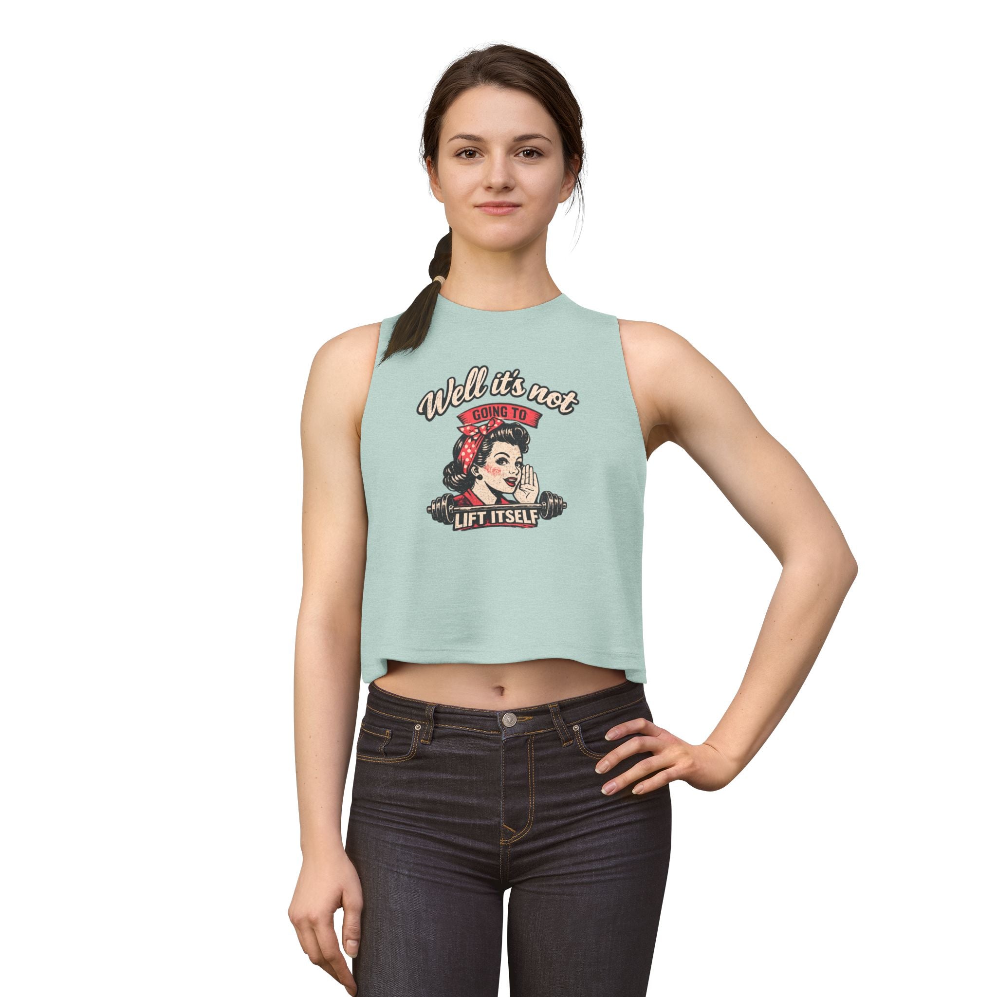 Retro Rosie 'Well It's Not Going To Lift Itself' Women's Crop Top