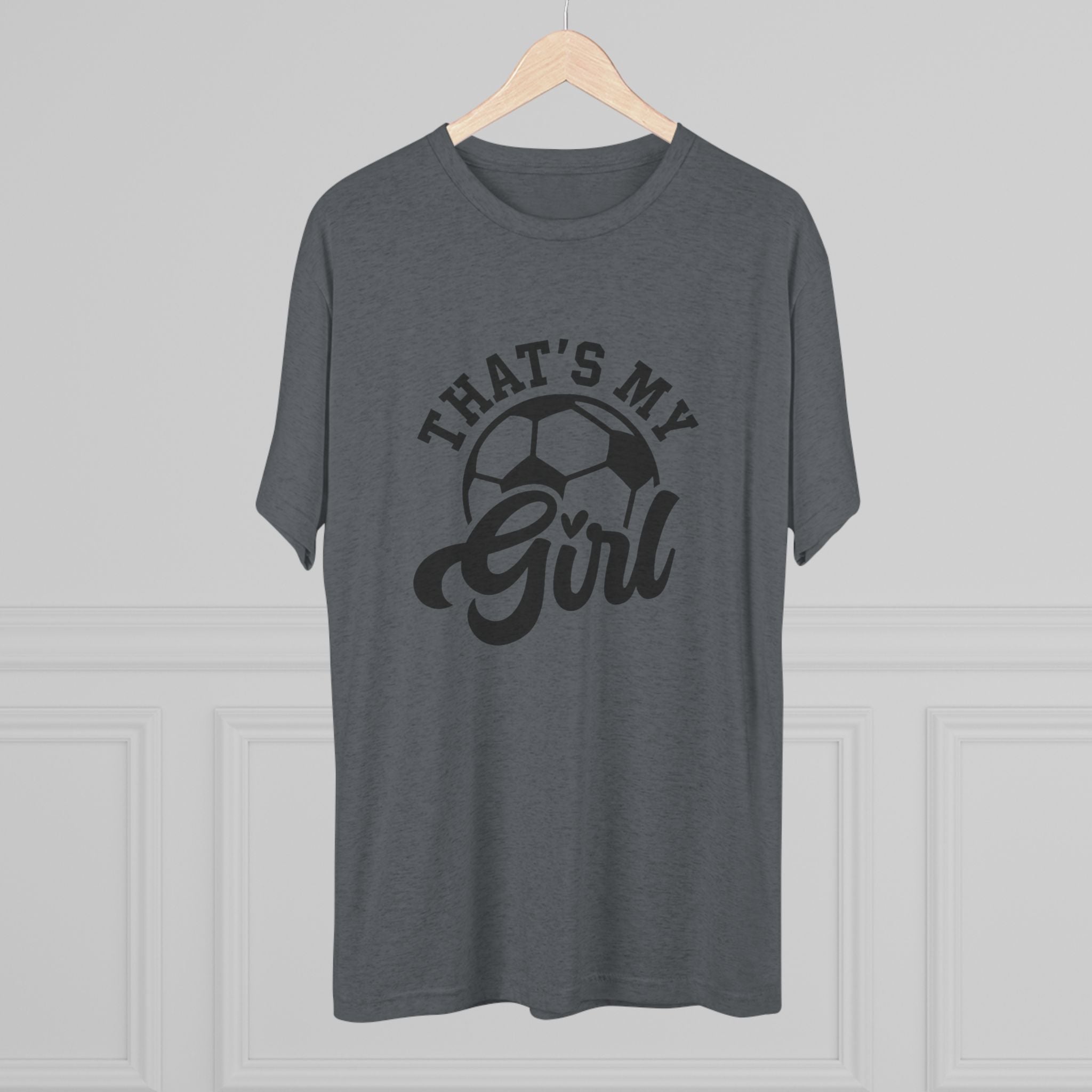 VISTA Fury 'That’s My Girl' Soccer Super Soft Tee