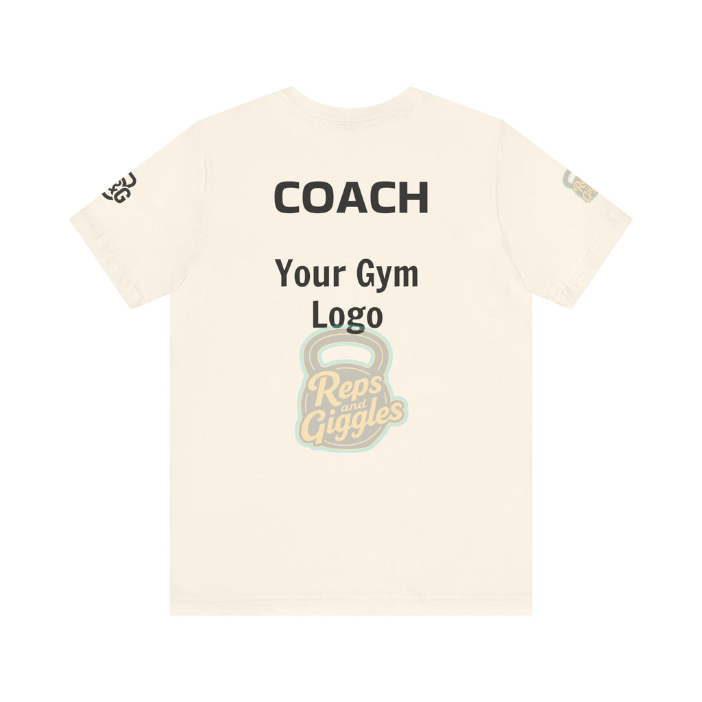 Apparently. With Your Gym Logo |CrossFit Coach Tee