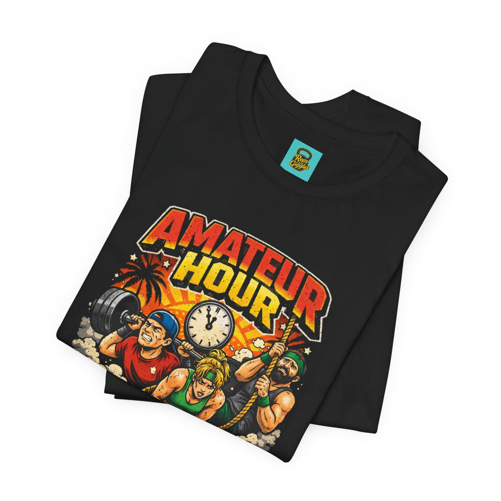 Amateur Hour CrossFit Tee — "Barely Trying, Always Dying" Fitness Graphic Shirt