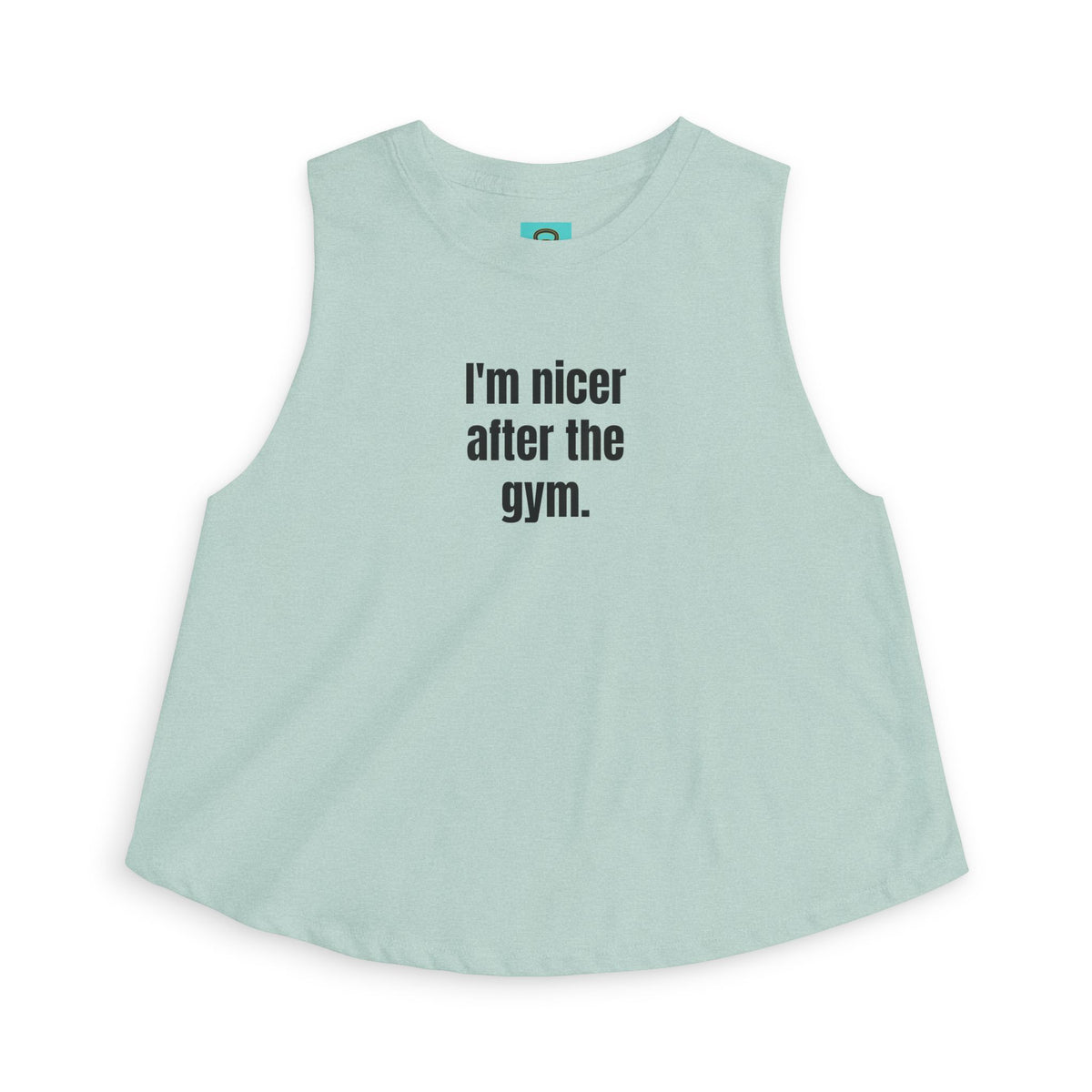 I'm Nicer After the Gym Crop Top — Women's Workout Tank