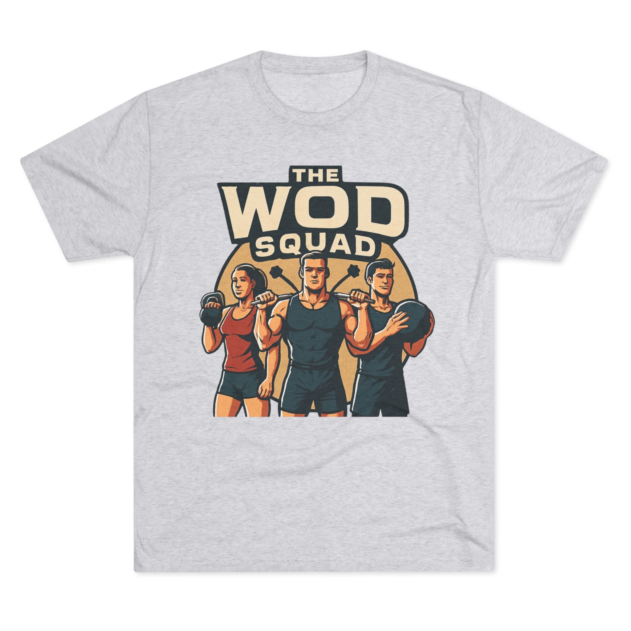 WOD Squad T-Shirt — "The WOD Squad" CrossFit Gym Tee (Back: "Friends Don't Let Friends Skip WODs")