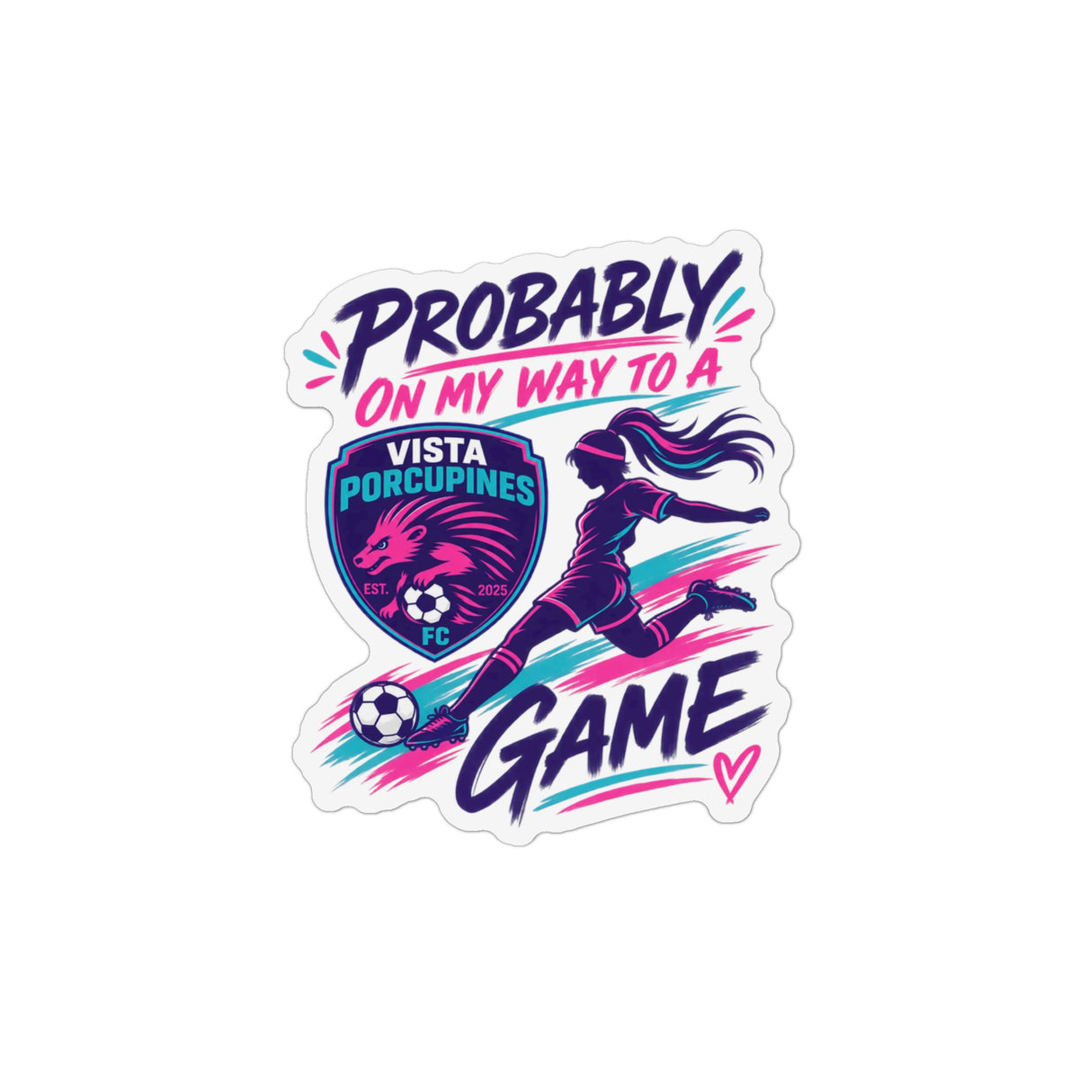 "Probably On My Way to a VISTA Porcupine Game"  Car Magnet