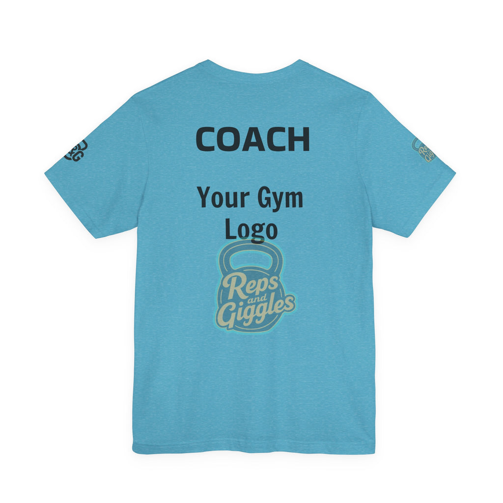 Apparently. With Your Gym Logo |CrossFit Coach Tee