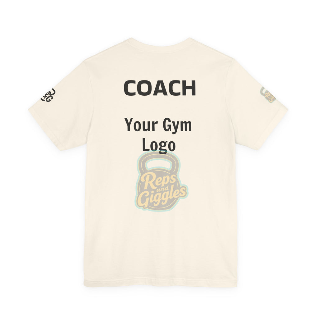 Apparently. With Your Gym Logo |CrossFit Coach Tee