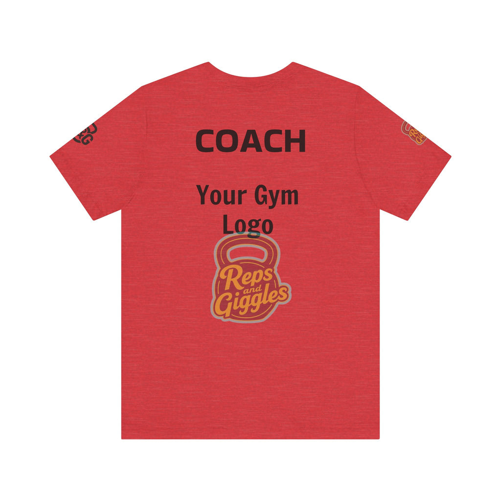 Apparently. With Your Gym Logo |CrossFit Coach Tee
