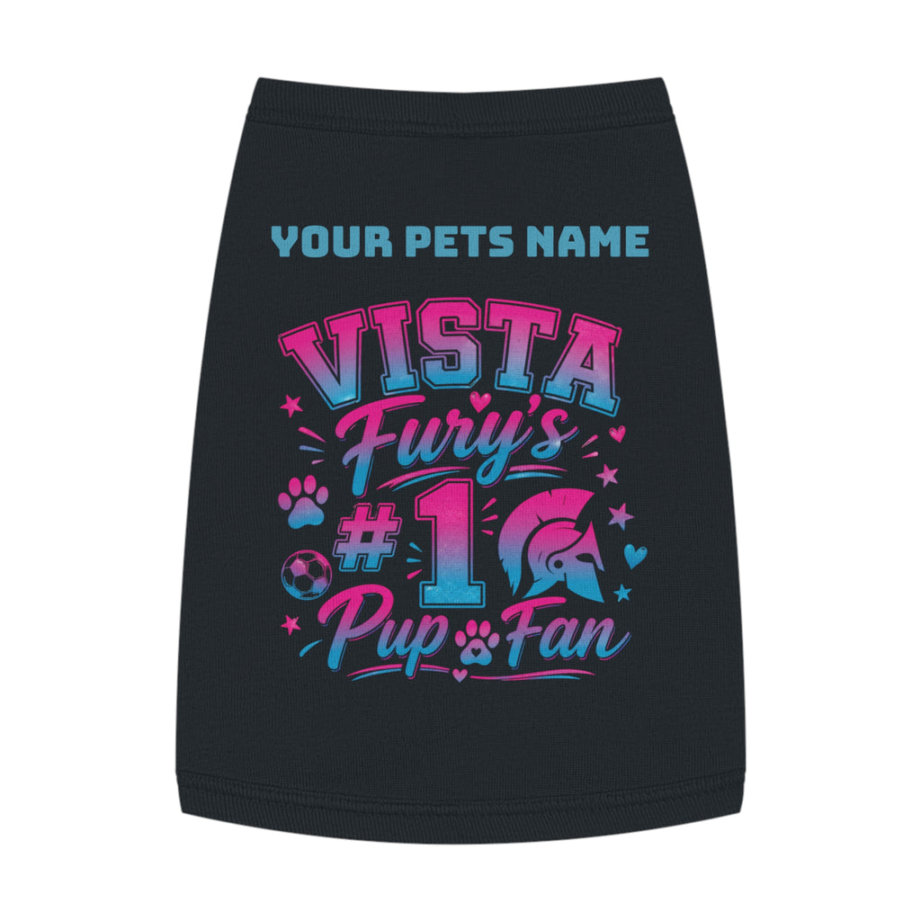 Vista Fury's #1 Pup Fan Pet Tank Top
