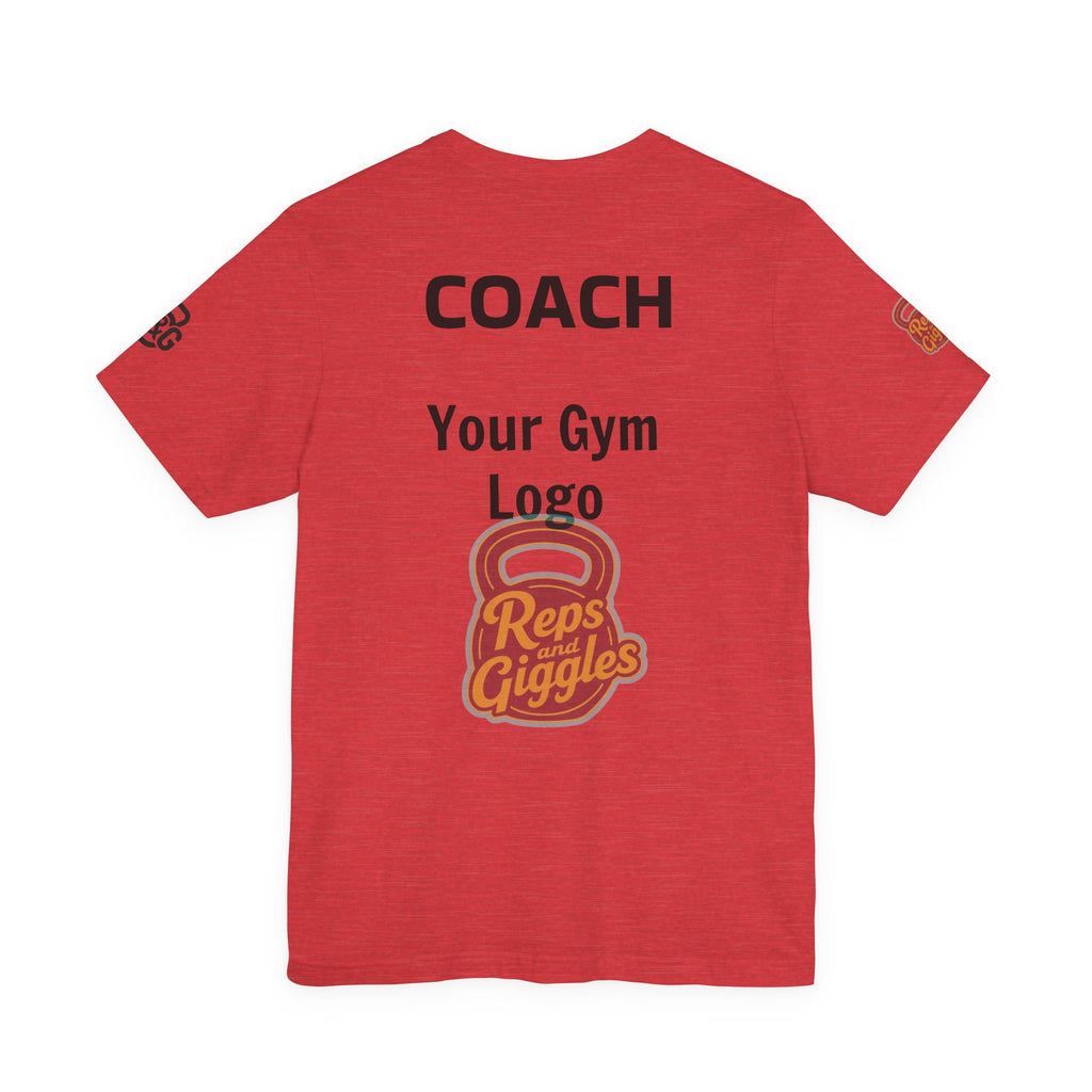 Apparently. With Your Gym Logo |CrossFit Coach Tee