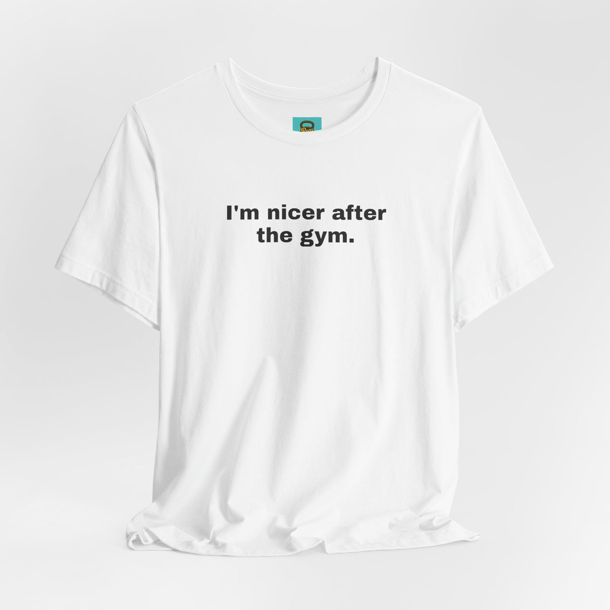 I'm Nicer After the Gym T‑Shirt