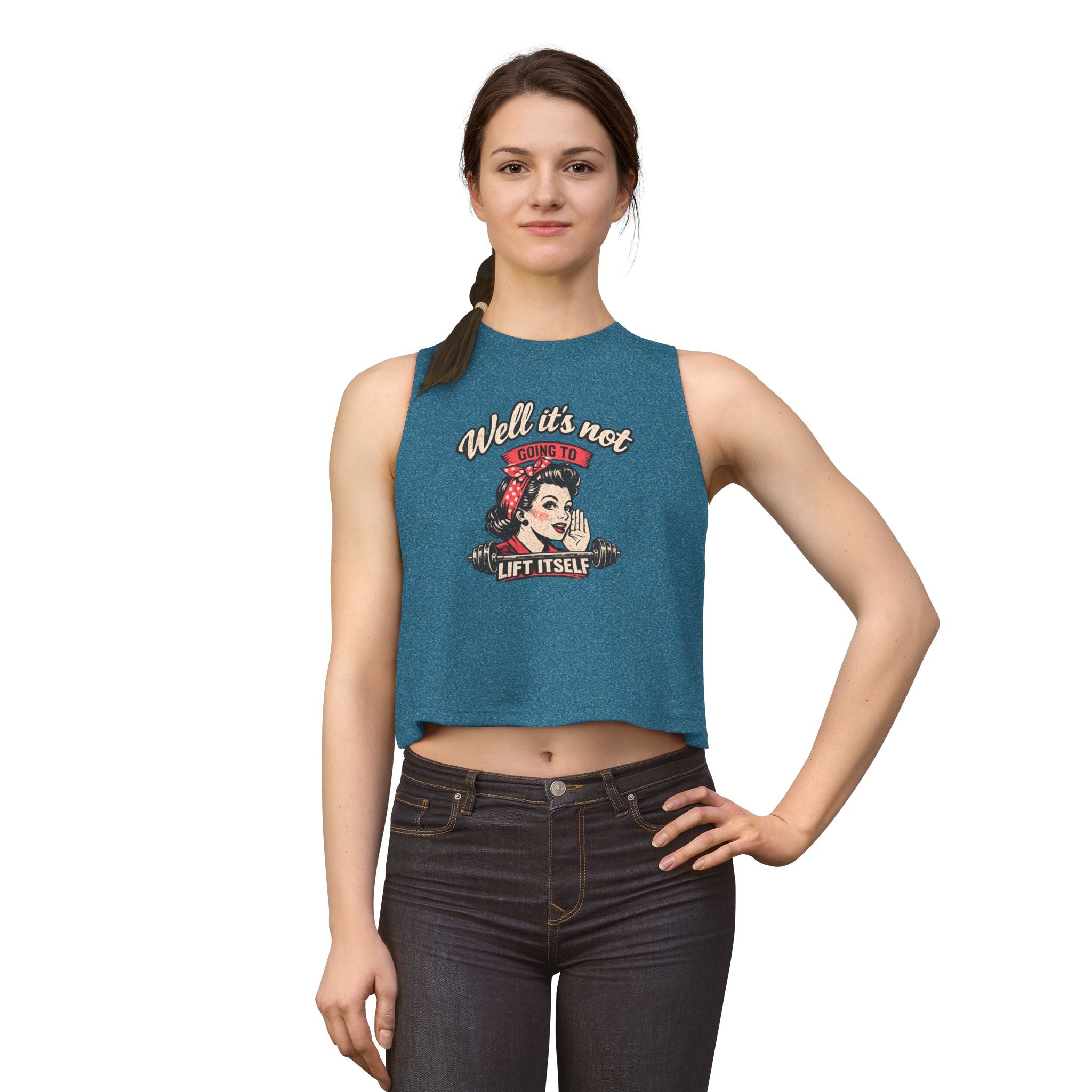 Retro Rosie 'Well It's Not Going To Lift Itself' Women's Crop Top