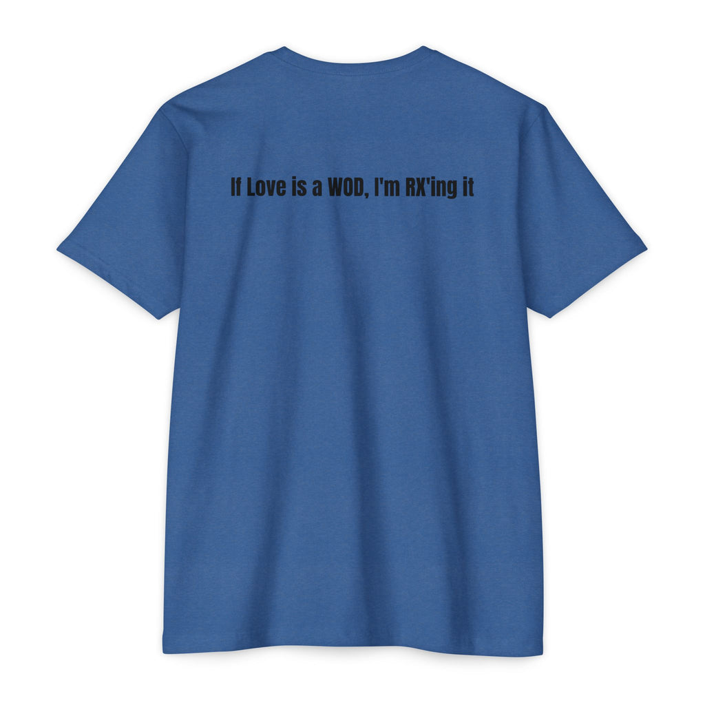 WOD Is Love T-Shirt — Retro Barbell CrossFit Tee ("If Love is a WOD, I'm RX'ing it")