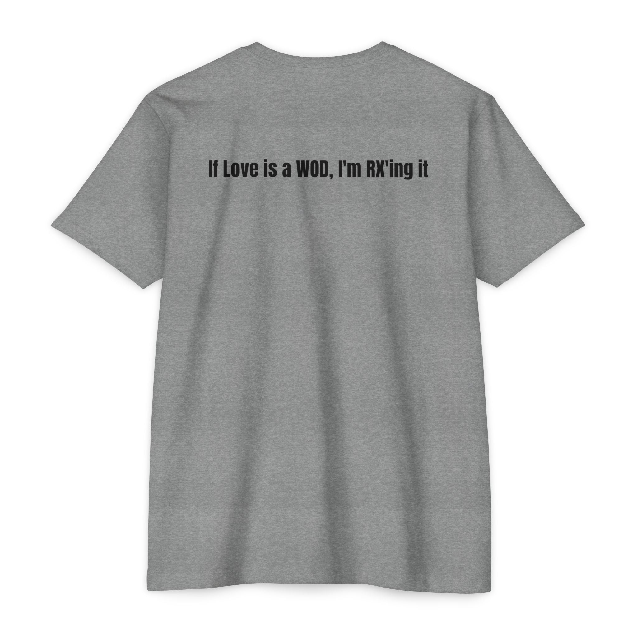 WOD Is Love T-Shirt — Retro Barbell CrossFit Tee ("If Love is a WOD, I'm RX'ing it")